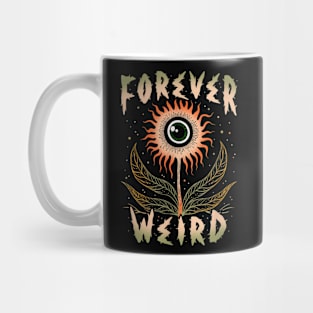 Forever Weird With Eyeball Plant Mug